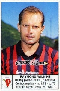 Cromo Raymond Wilkins - Calciatori 1985-1986 - Edis