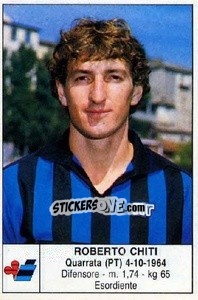 Cromo Roberto Chiti - Calciatori 1985-1986 - Edis