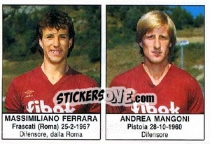 Figurina Massimiliano Ferrara / Andrea Mangoni - Calciatori 1985-1986 - Edis