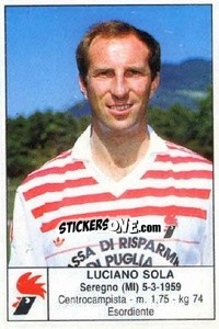 Cromo Luciano Sola - Calciatori 1985-1986 - Edis