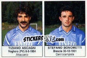 Cromo Tiziano Ascagni / Stefano Bonometti - Calciatori 1985-1986 - Edis