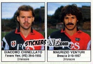 Cromo Giacomo Chinellato / Maurizio Venturi - Calciatori 1985-1986 - Edis