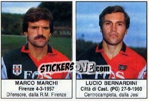 Figurina Marco Marchi / Lucio Bernardini - Calciatori 1985-1986 - Edis