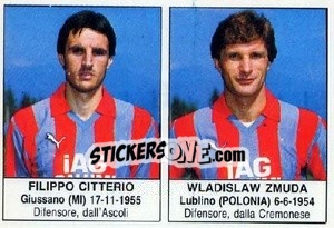 Figurina Filippo Citterio / Wladislaw Zmuda - Calciatori 1985-1986 - Edis