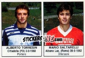 Sticker Alberto Torresin / Mario Saltarelli - Calciatori 1985-1986 n. 316 - Edis
