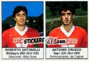 Sticker Roberto Antonelli / Antonio Crusco - Calciatori 1985-1986 - Edis