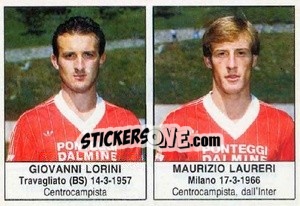 Sticker Giovanni Lorini / Maurizio Laureri - Calciatori 1985-1986 - Edis