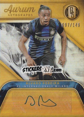 Sticker Alvaro Pereira - Gold Standard Soccer 2019-2020 n. AA-AP - Panini