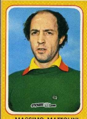Cromo Massimo Mattolini - Calciatori 1979-1980 n. 66 - Edis