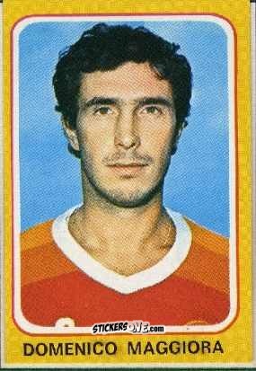 Cromo Domenico Maggiora - Calciatori 1979-1980 n. 222 - Edis
