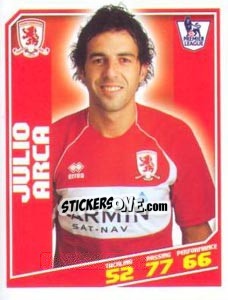 Figurina Julio Arca - Premier League Inglese 2008-2009 - Topps