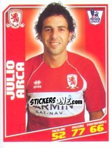 Sticker Julio Arca - Premier League Inglese 2008-2009 n. 302 - Topps