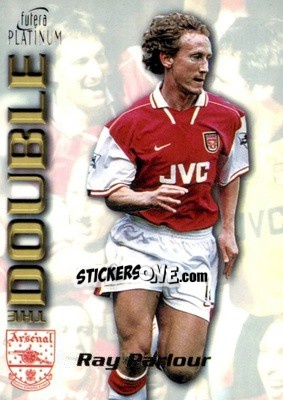 Sticker Ray Parlour - Arsenal The Double 1998 - Futera