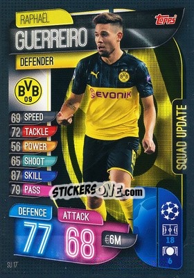 Sticker Raphael Guerreiro - UEFA Champions League 2019-2020. Match Attax Extra. Spain/Portugal n. SU17 - Topps