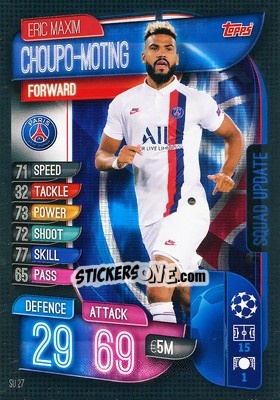 Figurina Eric Maxim Choupo-Moting - UEFA Champions League 2019-2020. Match Attax Extra. Spain/Portugal - Topps