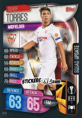 Figurina Oliver Torres - UEFA Champions League 2019-2020. Match Attax Extra. Spain/Portugal - Topps