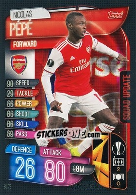 Sticker Nicolas Pépé - UEFA Champions League 2019-2020. Match Attax Extra. Spain/Portugal n. SU72 - Topps