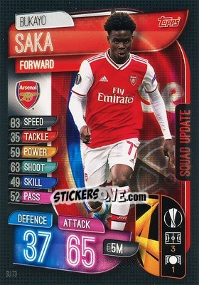 Sticker Bukayo Saka - UEFA Champions League 2019-2020. Match Attax Extra. Spain/Portugal n. SU73 - Topps