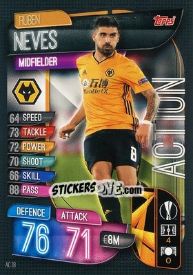 Sticker Rúben Neves - UEFA Champions League 2019-2020. Match Attax Extra. Spain/Portugal n. AC18 - Topps