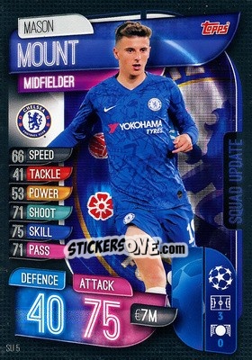 Sticker Mason Mount - UEFA Champions League 2019-2020. Match Attax Extra. Italy n. SU5 - Topps