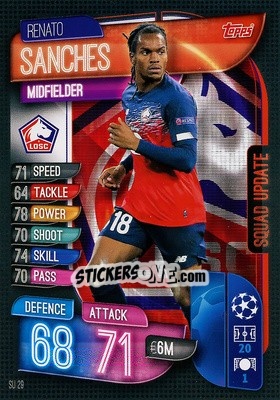 Sticker Renato Sanches - UEFA Champions League 2019-2020. Match Attax Extra. Italy n. SU29 - Topps