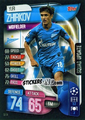 Figurina Yuri Zhirkov - UEFA Champions League 2019-2020. Match Attax Extra. Italy - Topps