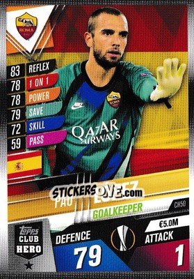 Sticker Pau López - Match Attax 101. Season 2019-2020 n. CH50 - Topps