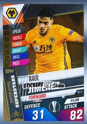 Sticker Raúl Jiménez - Match Attax 101. Season 2019-2020 n. MS15 - Topps
