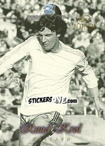 Sticker Ruud Krol - World Cup Greats Platinum 1998 n. 22 - Futera
