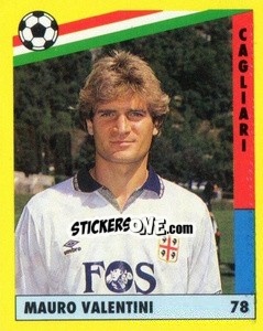 Sticker Mauro Valentini - Il Grande Calcio 1991 n. 78 - Vallardi