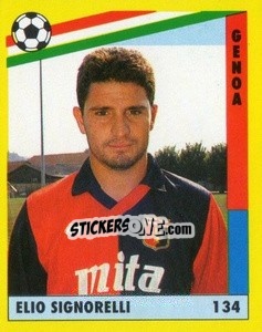 Sticker Elio Signorelli - Il Grande Calcio 1991 n. 134 - Vallardi
