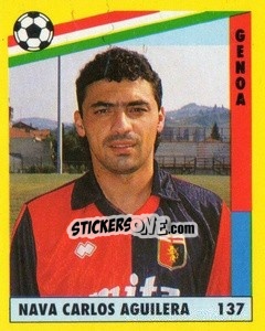 Sticker Carlos Aguilera - Il Grande Calcio 1991 n. 137 - Vallardi