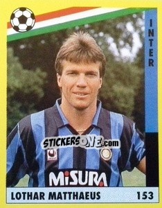 Sticker Lothar Matthäus - Il Grande Calcio 1991 n. 153 - Vallardi