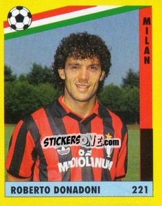 Sticker Roberto Donadoni - Il Grande Calcio 1991 n. 221 - Vallardi