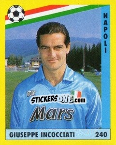 Sticker Giuseppe Incocciati - Il Grande Calcio 1991 n. 240 - Vallardi