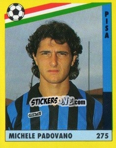 Sticker Michele Padovano - Il Grande Calcio 1991 n. 275 - Vallardi