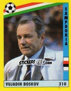 Sticker Vujadin Boškov - Il Grande Calcio 1991 n. 310 - Vallardi