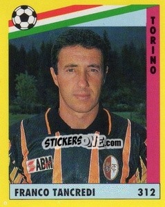 Sticker Franco Tancredi - Il Grande Calcio 1991 n. 312 - Vallardi