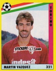 Cromo Martín Vázquez - Il Grande Calcio 1991 n. 321 - Vallardi