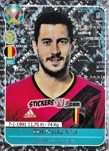 Sticker Eden Hazard - UEFA Euro 2020 Preview. 568 stickers version n. BEL6 - Panini