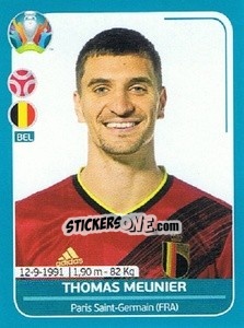 Sticker Thomas Meunier - UEFA Euro 2020 Preview. 568 stickers version - Panini