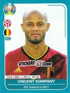 Sticker Vincent Kompany - UEFA Euro 2020 Preview. 568 stickers version n. BEL17 - Panini