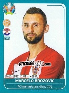 Sticker Marcelo Brozovic - UEFA Euro 2020 Preview. 568 stickers version - Panini