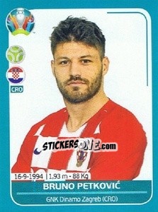 Sticker Bruno Petkovic - UEFA Euro 2020 Preview. 568 stickers version n. CRO26 - Panini