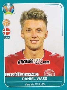 Sticker Daniel Wass - UEFA Euro 2020 Preview. 568 stickers version - Panini