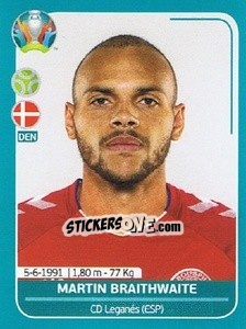 Sticker Martin Braithwaite - UEFA Euro 2020 Preview. 568 stickers version n. DEN22 - Panini