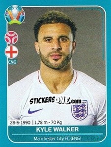 Sticker Kyle Walker - UEFA Euro 2020 Preview. 568 stickers version - Panini
