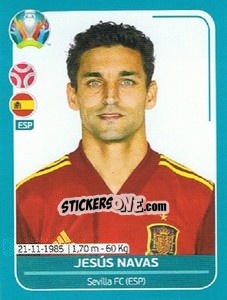 Sticker Jesús Navas - UEFA Euro 2020 Preview. 568 stickers version n. ESP11 - Panini