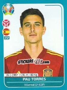 Sticker Pau Torres - UEFA Euro 2020 Preview. 568 stickers version n. ESP16 - Panini