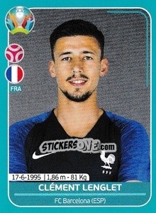 Sticker Clément Lenglet - UEFA Euro 2020 Preview. 568 stickers version n. FRA11 - Panini